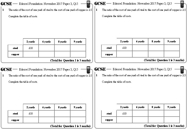 GCSE 1 Edexcel Foundation: November 2017 Paper 3, Q 15 The ratio of the