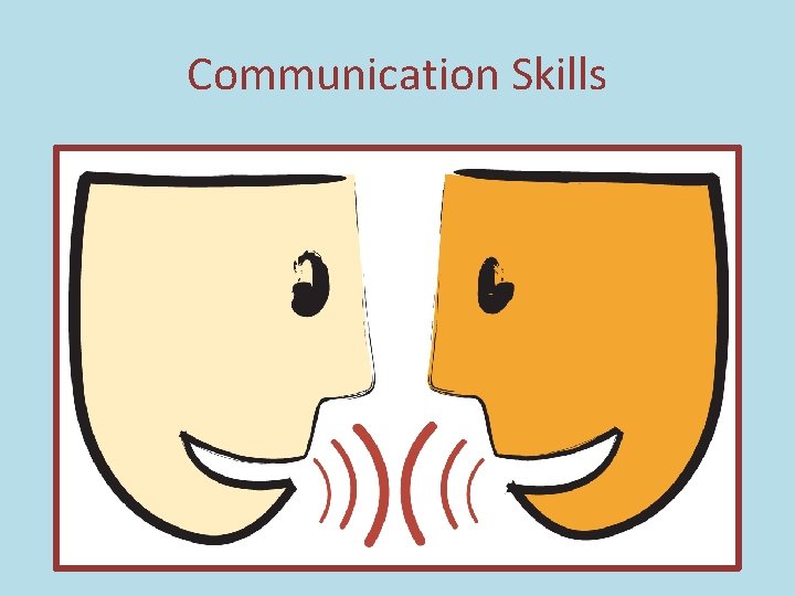 Communication Skills 