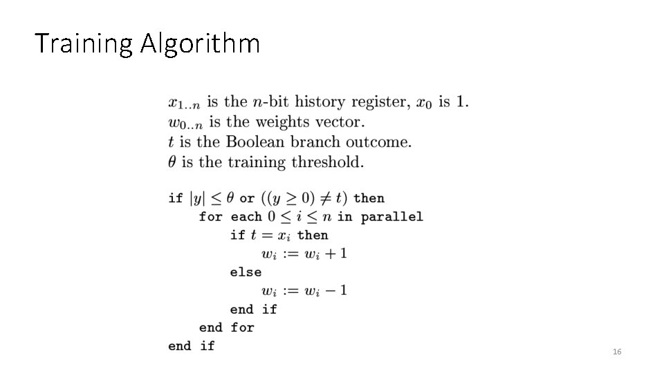 Training Algorithm 16 