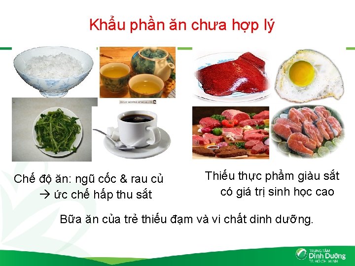 Khẩu phần ăn chưa hợp lý Chế độ ăn: ngũ cốc & rau củ