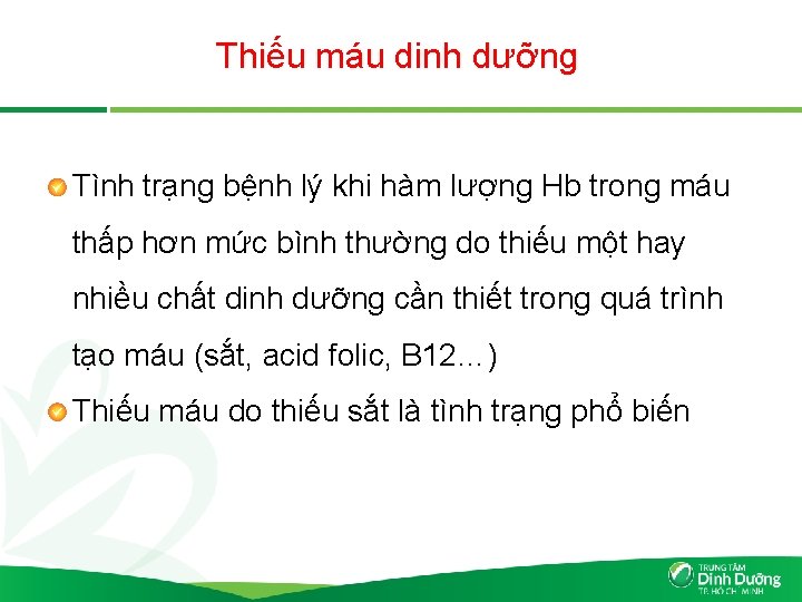 Thiếu máu dinh dưỡng Tình trạng bệnh lý khi hàm lượng Hb trong máu
