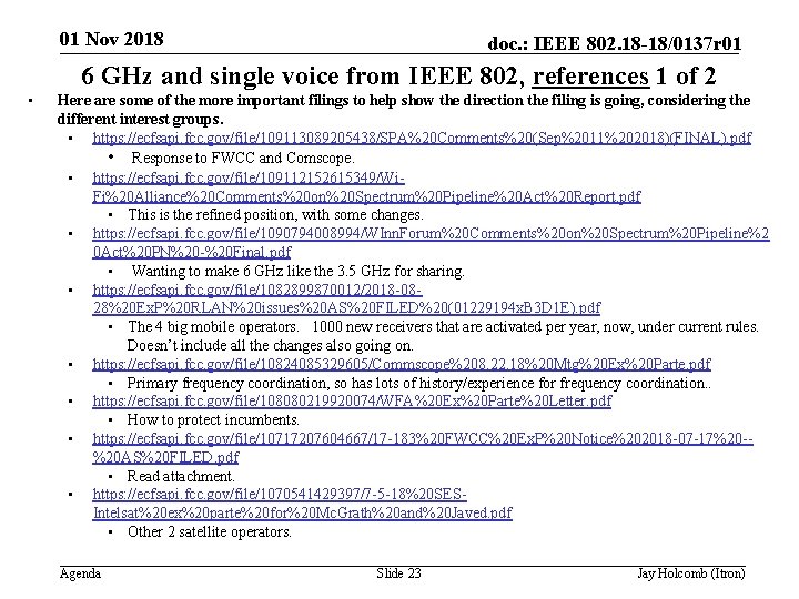 01 Nov 2018 doc. : IEEE 802. 18 -18/0137 r 01 6 GHz and