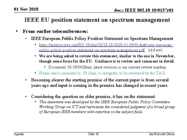 01 Nov 2018 doc. : IEEE 802. 18 -18/0137 r 01 IEEE EU position
