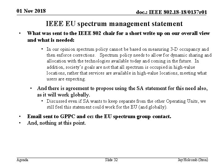 01 Nov 2018 doc. : IEEE 802. 18 -18/0137 r 01 IEEE EU spectrum