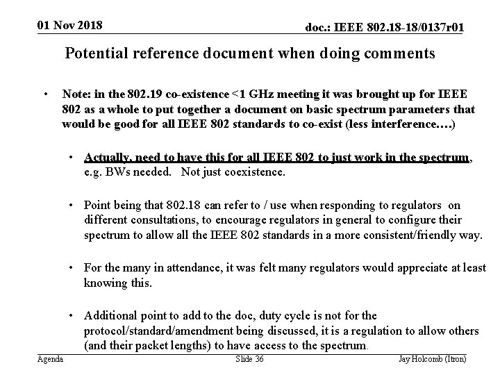 01 Nov 2018 doc. : IEEE 802. 18 -18/0137 r 01 Potential reference document