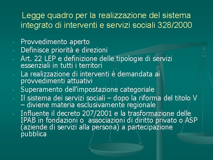 Legge quadro per la realizzazione del sistema integrato di interventi e servizi sociali 328/2000