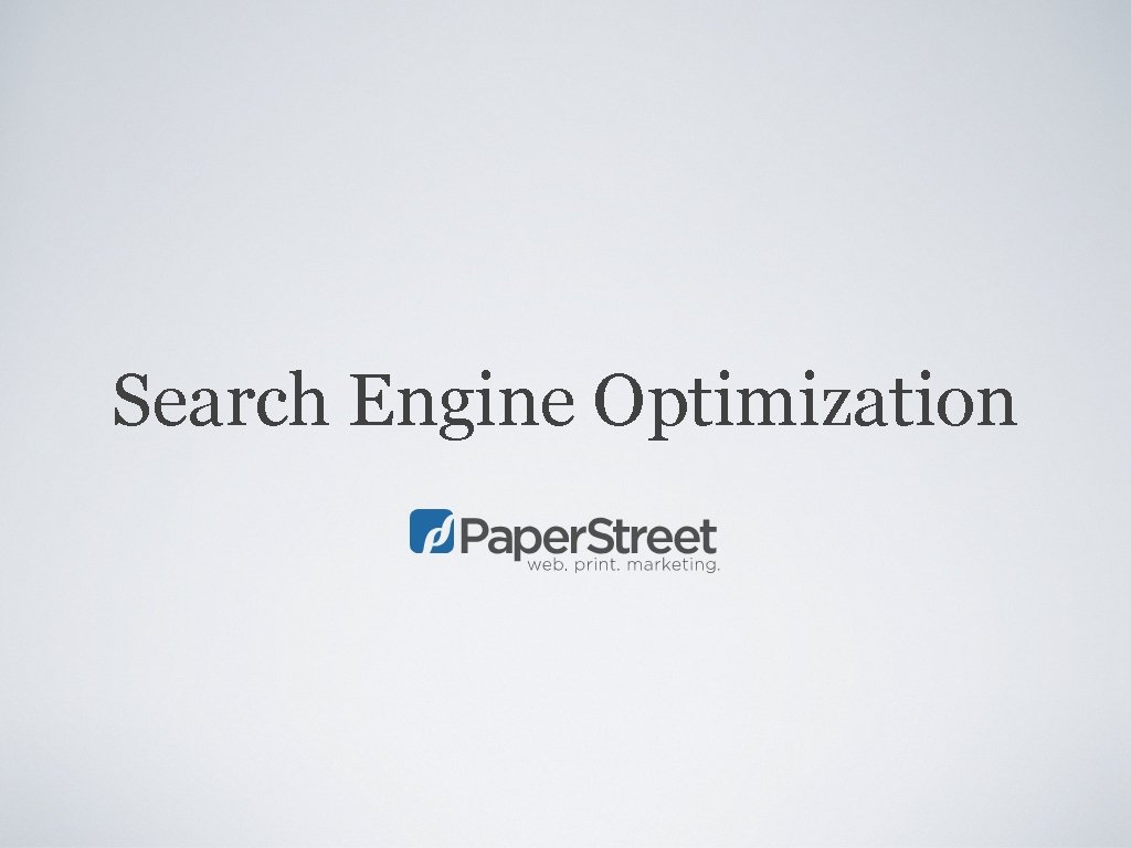 Search Engine Optimization 