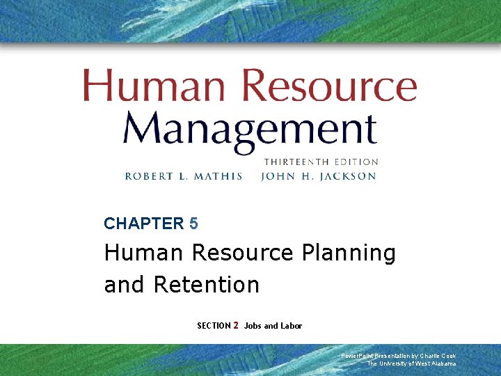 CHAPTER 5 Human Resource Planning and Retention SECTION 2 Jobs and Labor Power. Point