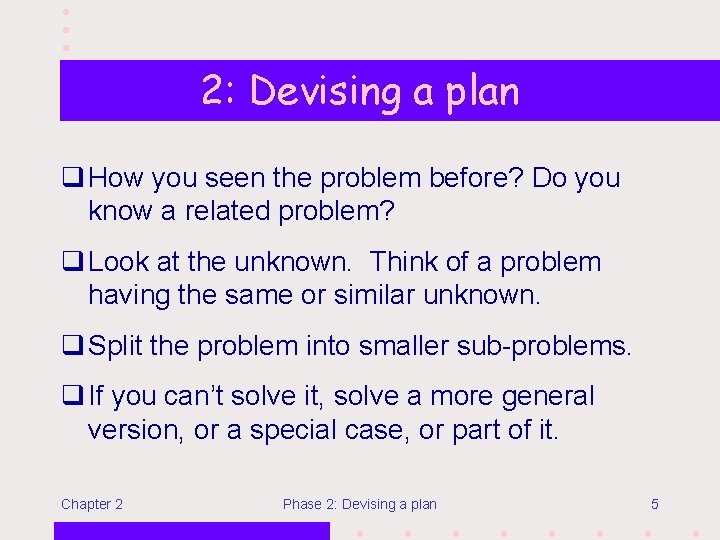 devising a plan in problem solving