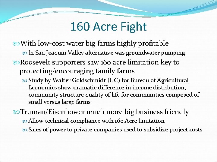 160 Acre Fight With low-cost water big farms highly profitable In San Joaquin Valley