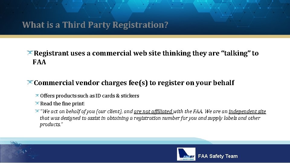 What is a Third Party Registration? Registrant uses a commercial web site thinking they