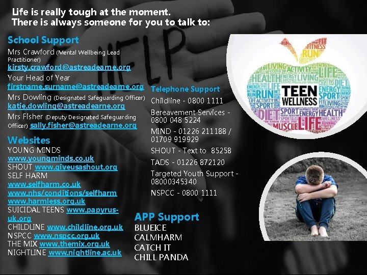 Life is really tough at the moment. There is always someone for you to