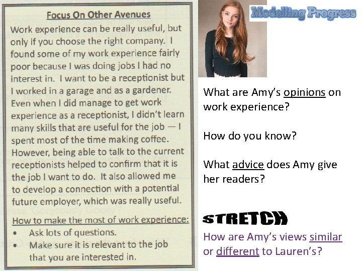 What are Amy’s opinions on work experience? How do you know? What advice does