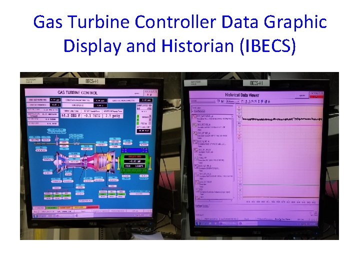 Gas Turbine Controller Data Graphic Display and Historian (IBECS) 