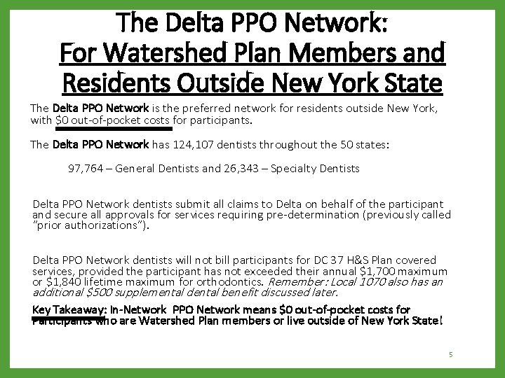 The Delta PPO Network: For Watershed Plan Members and Residents Outside New York State