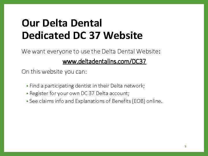 THE DC 37 HS DELTA DENTAL PLAN Watershed