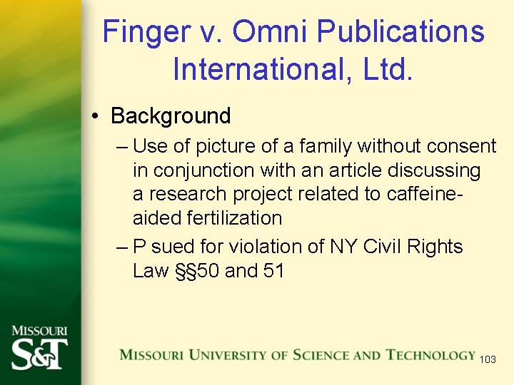 Finger v. Omni Publications International, Ltd. • Background – Use of picture of a Finger v. Omni Publications International, Ltd. • Background – Use of picture of a