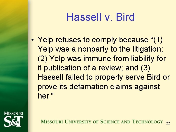 Hassell v. Bird • Yelp refuses to comply because “(1) Yelp was a nonparty Hassell v. Bird • Yelp refuses to comply because “(1) Yelp was a nonparty