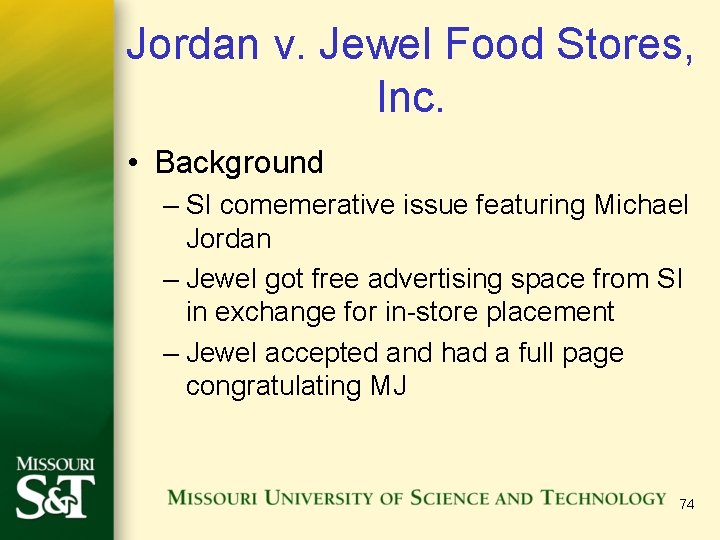 Jordan v. Jewel Food Stores, Inc. • Background – SI comemerative issue featuring Michael Jordan v. Jewel Food Stores, Inc. • Background – SI comemerative issue featuring Michael