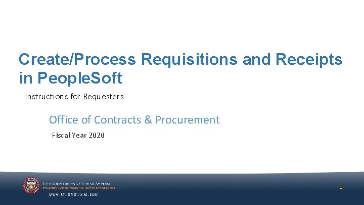 Create/Process Requisitions and Receipts in People. Soft Instructions for Requesters Office of Contracts & Create/Process Requisitions and Receipts in People. Soft Instructions for Requesters Office of Contracts &