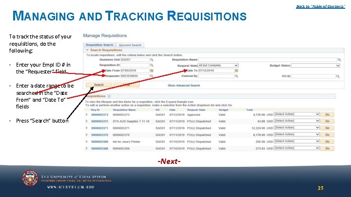 MANAGING AND TRACKING REQUISITIONS Back to ‘Table of Contents’ To track the status of MANAGING AND TRACKING REQUISITIONS Back to ‘Table of Contents’ To track the status of