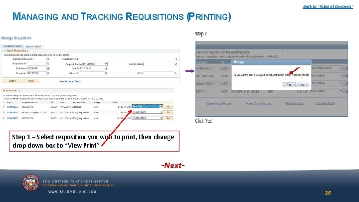 Back to ‘Table of Contents’ MANAGING AND TRACKING REQUISITIONS (PRINTING) Step 1 – Select Back to ‘Table of Contents’ MANAGING AND TRACKING REQUISITIONS (PRINTING) Step 1 – Select