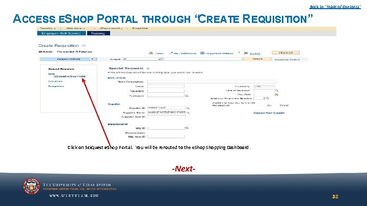 Back to ‘Table of Contents’ ACCESS ESHOP PORTAL THROUGH “CREATE REQUISITION” Click on Sci. Back to ‘Table of Contents’ ACCESS ESHOP PORTAL THROUGH “CREATE REQUISITION” Click on Sci.