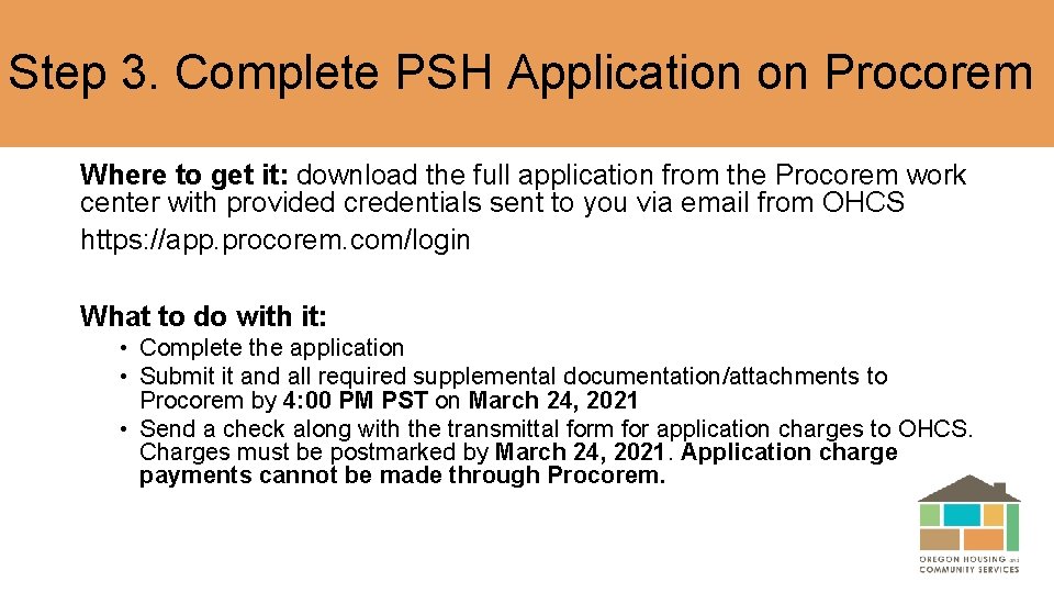 Step 3. Complete PSH Application on Procorem Where to get it: download the full