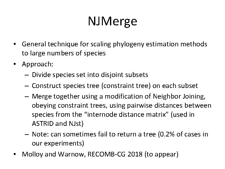NJMerge • General technique for scaling phylogeny estimation methods to large numbers of species