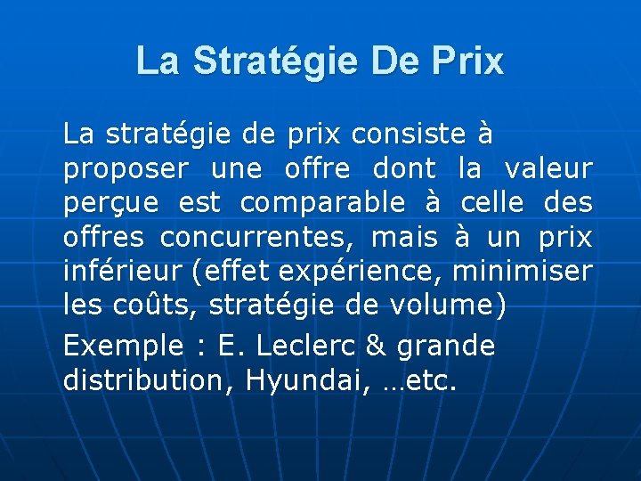 La Stratégie De Prix La stratégie de prix consiste à proposer une offre dont La Stratégie De Prix La stratégie de prix consiste à proposer une offre dont