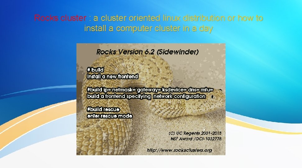 Rocks cluster : a cluster oriented linux distribution or how to install a computer