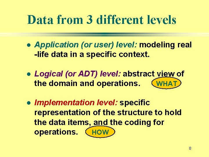 Data from 3 different levels l Application (or user) level: modeling real -life data
