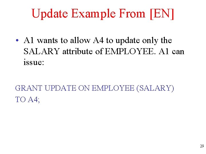 Update Example From [EN] • A 1 wants to allow A 4 to update