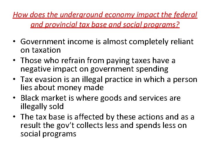 How does the underground economy impact the federal and provincial tax base and social