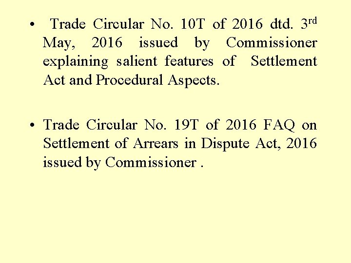  • Trade Circular No. 10 T of 2016 dtd. 3 rd May, 2016