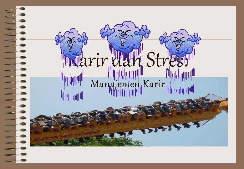 Karir dan Stres: Manajemen Karir 