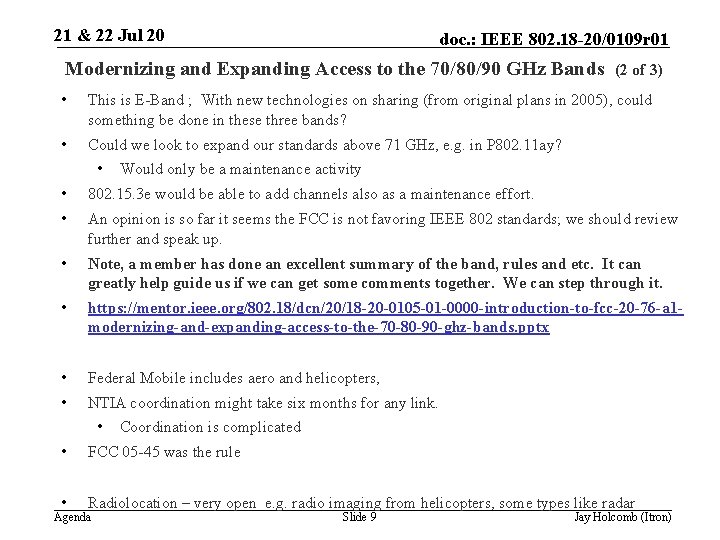 21 & 22 Jul 20 doc. : IEEE 802. 18 -20/0109 r 01 Modernizing