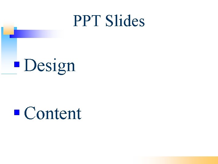PPT Slides Design Content 