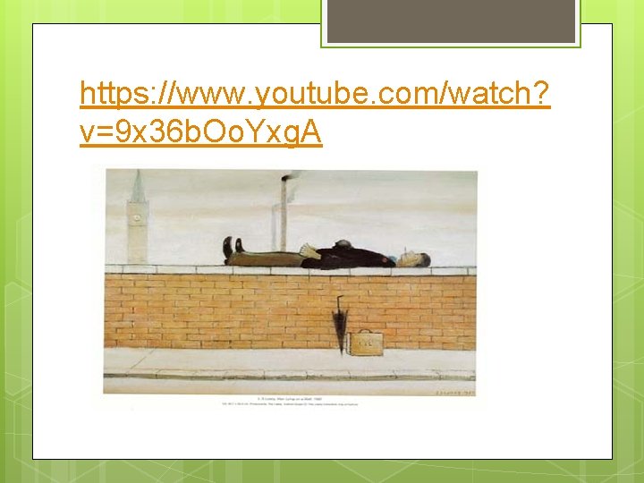 https: //www. youtube. com/watch? v=9 x 36 b. Oo. Yxg. A 