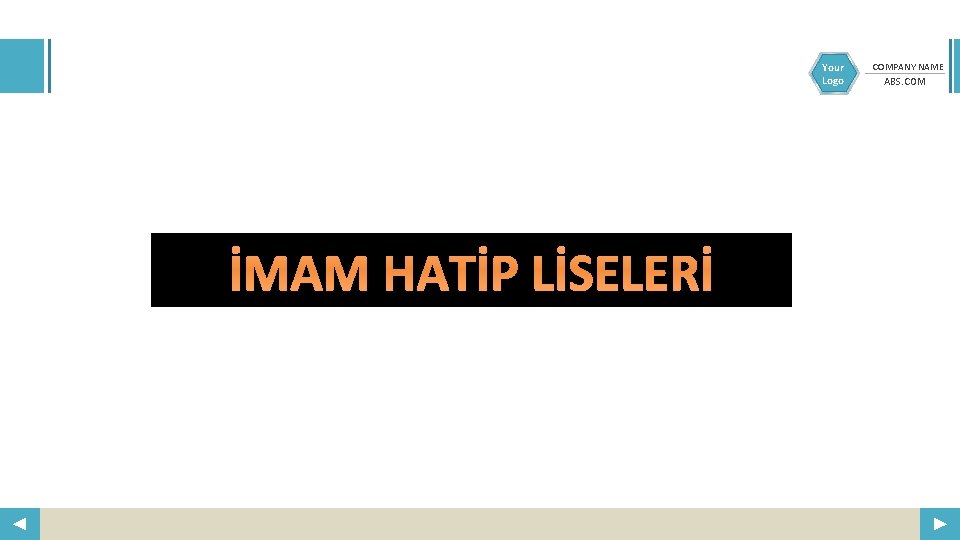 Your Logo İMAM HATİP LİSELERİ COMPANY NAME ABS. COM 