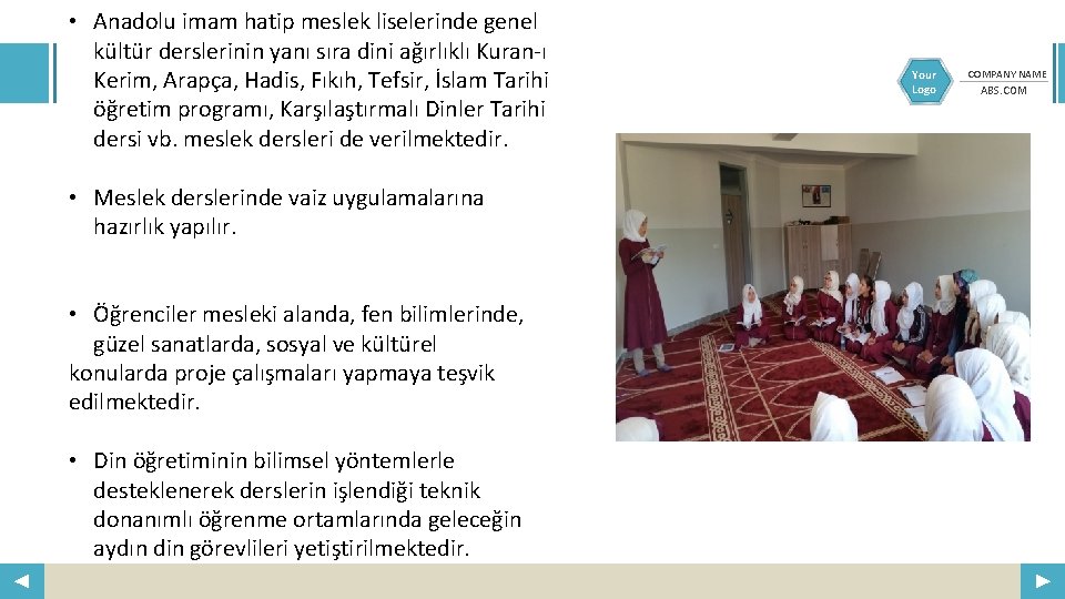  • Anadolu imam hatip meslek liselerinde genel kültür derslerinin yanı sıra dini ağırlıklı