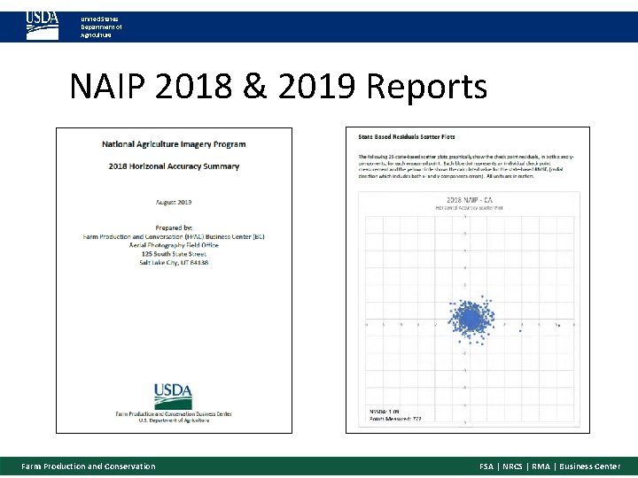 United States Department of Agriculture NAIP 2018 & 2019 Reports Farm Production and Conservation