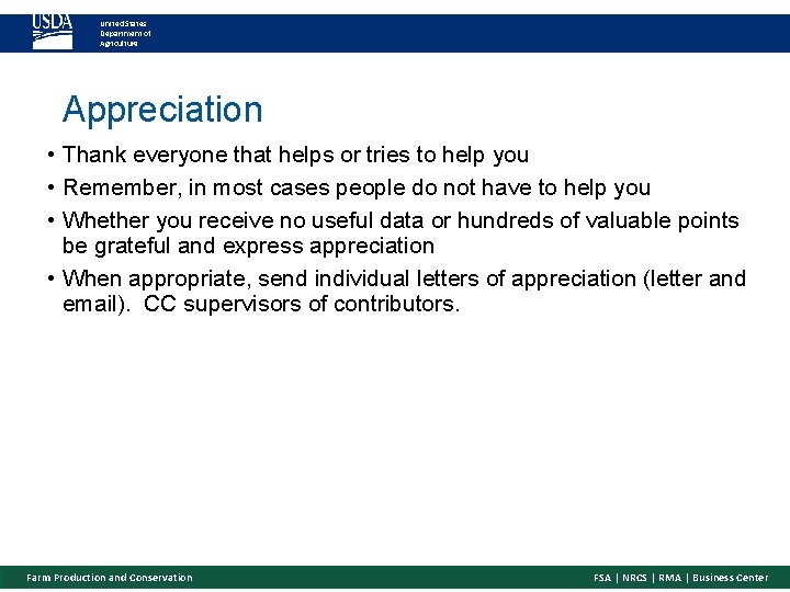 United States Department of Agriculture Appreciation • Thank everyone that helps or tries to