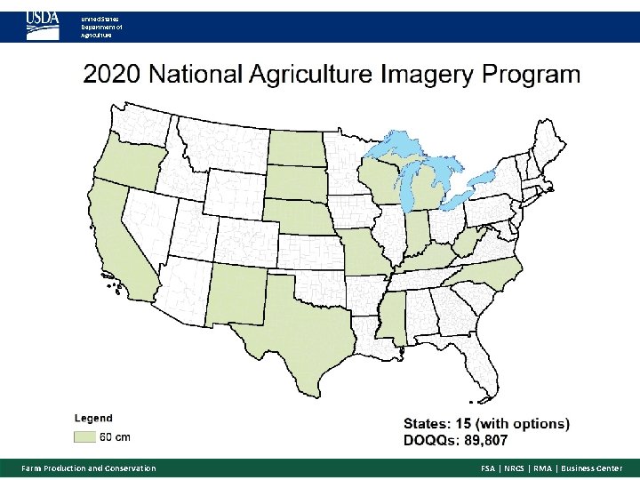 United States Department of Agriculture Farm Production and Conservation FSA | NRCS | RMA