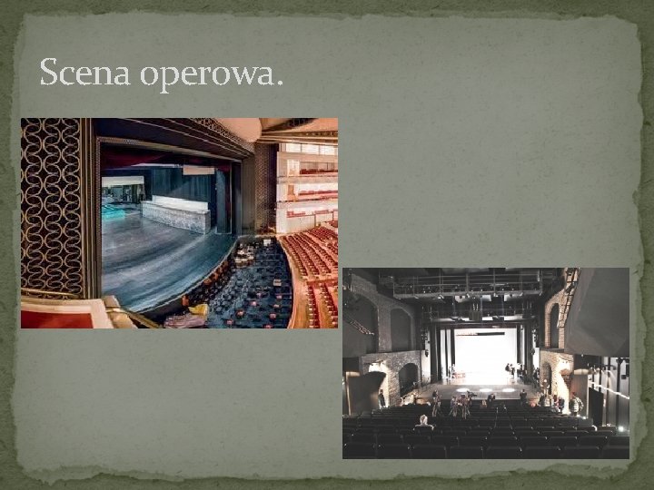 Scena operowa. 