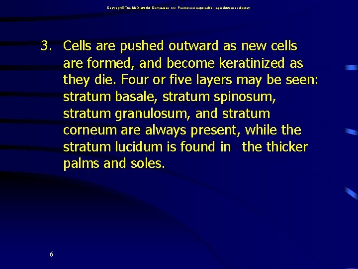 Copyright The Mc. Graw-Hill Companies, Inc. Permission required for reproduction or display. 3. Cells