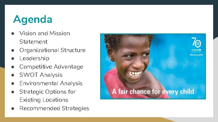 Agenda ● Vision and Mission Statement ● Organizational Structure ● Leadership ● Competitive Advantage