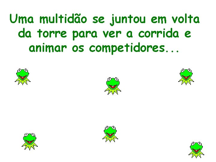 Uma multidão se juntou em volta da torre para ver a corrida e animar