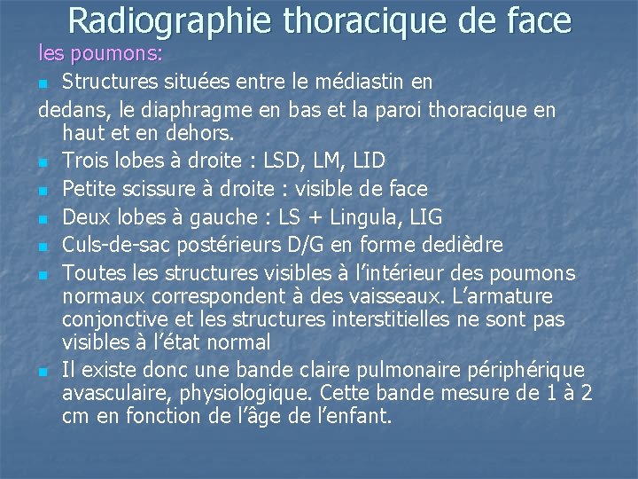 Radiographie thoracique de face les poumons: n Structures situées entre le médiastin en dedans, Radiographie thoracique de face les poumons: n Structures situées entre le médiastin en dedans,