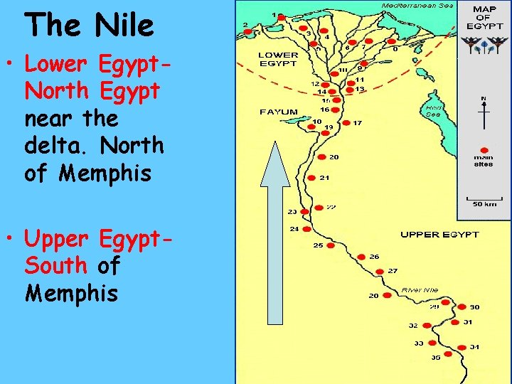 The Nile • Lower Egypt. North Egypt near the delta. North of Memphis • The Nile • Lower Egypt. North Egypt near the delta. North of Memphis •